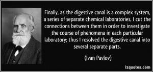 Finally, as the digestive canal is a complex system, a series of ...