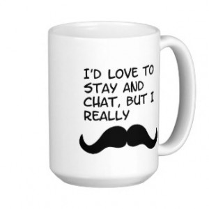 Mustache Humor Mug
