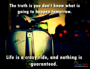 Life quote with an bike, Bike is stopping on the road