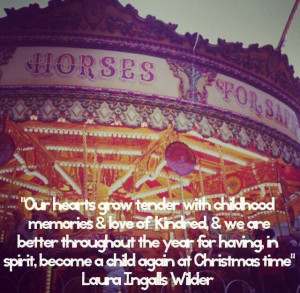 quote Laura Ingalls Wilder Christmas childhood memories