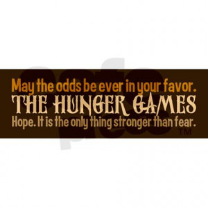 hunger_games_quotes_sticker_bumper.jpg?color=White&height=460&width ...