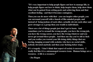 Few Joe Rogan Quotes To Help You Get Introspective About Life