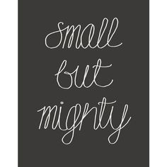 Small but Mighty art print | Petit Pippin