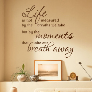 Life Is Not Measured Quote Wall Sticker