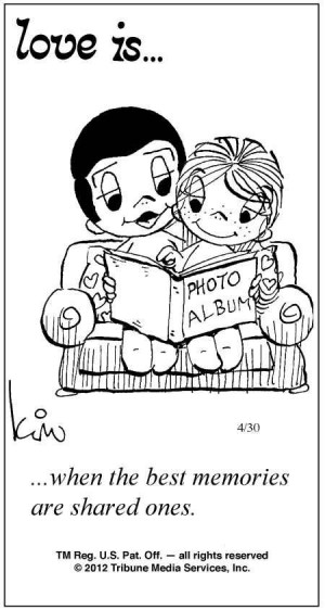 ... By Kim Casali | Love Is ... Comic Strip by Kim Casali (April 30, 2012