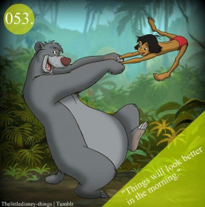 The Jungle Book / Disney Quote
