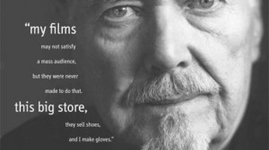 Quote by Robert Altman, director and Hollywood legend. 