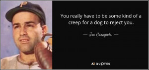 Joe Garagiola Quotes