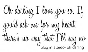 oh darling♥ #quotes