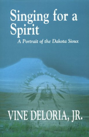 ... for a Spirit: A Portrait of the Dakota Sioux” as Want to Read