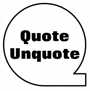 There are many reasons to use quotations in a speech.