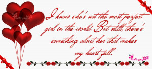 know she's not the most perfect girl in the world. But still, there ...