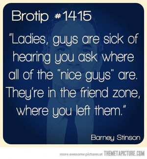 Funny photos funny nice guys friendzone quote
