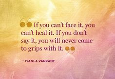 Quotation from Iyanla: Fix My Life Face, Iyanla Vanzant Quotes