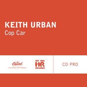 Single Review: Keith Urban, “Cop Car”