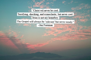 Jon Foreman, love this... what the heck is iconiclastic...I have to ...