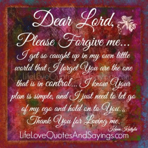 Please Forgive Me.. | Love Quotes And SayingsLove Quotes And Sayings