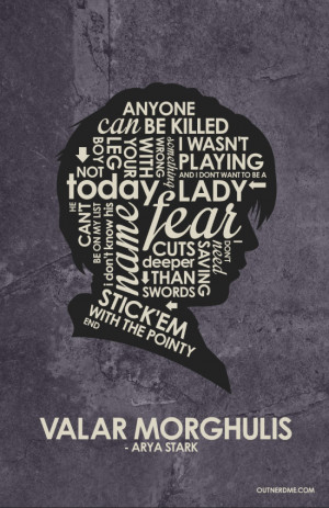 Game of Thrones Arya Quote Poster