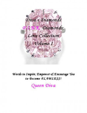 Diva's Diamonds By Queen Diva