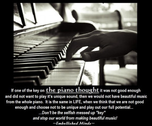 Life Quotes piano key Life Quotes: The Piano Thought