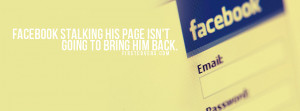 facebook stalking , facebook , quote , quotes , covers
