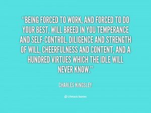 quote-Charles-Kingsley-being-forced-to-work-and-forced-to-57841.png