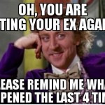 funny quotes with dating the last 4 times funny quotes of dating ...
