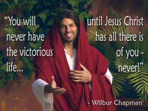 ... we have already said, the victorious life is not a life without sin