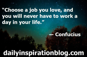 ... in your life Confucius quotes inspirational quotes daily inspiration