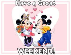 weekend more walt disney happy friday mickey mouse happy weekend ...