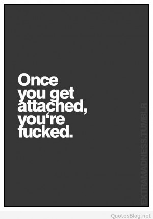 Once you get attached quote