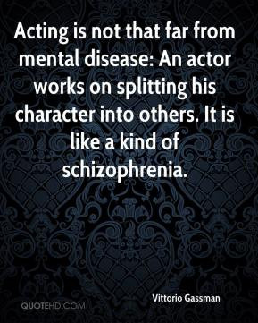 Vittorio Gassman - Acting is not that far from mental disease: An ...