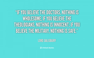 If you believe the doctors, nothing is wholesome; if you believe the ...