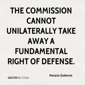 The Commission cannot unilaterally take away a fundamental right of ...