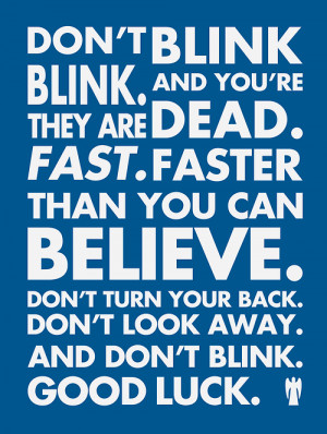doctor who quote Typography Poster weeping angels blink yay ...