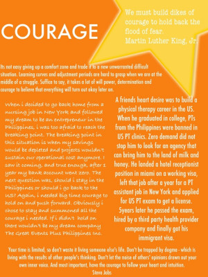 Wisdom, compassion, and courage are the three universally recognized ...