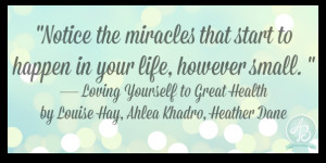 inspiring-quote-louise-hay-miracles