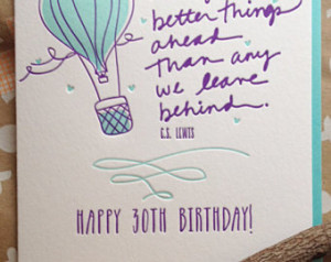 30th Birthday Card Happy 30th Birthday CS Lewis Quote There are far ...