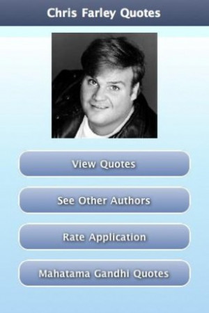 View bigger - Chris Farley Quotes for Android screenshot