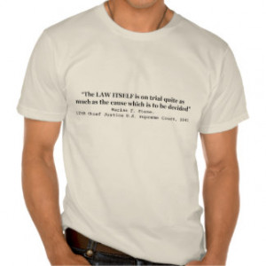 Jury Nullification by Justice Harlan F. Stone 1941 T Shirt