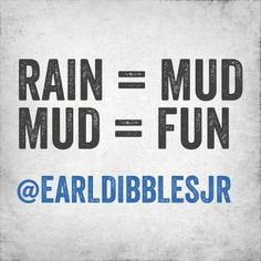 mudding quotes and sayings | Share More