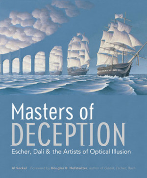 Start by marking “Masters of Deception: Escher, Dali, and the ...