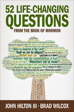 Book Review: 52 Life-Changing Questions from the Book of Mormon