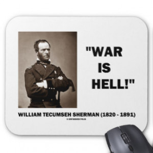 General Sherman Civil War Quotes
