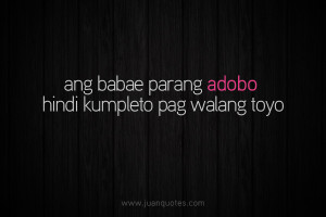 Your Past Funny Tagalog Quotes Pick Lines Juan