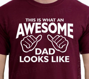 awesome dad all fingers point to dad only the awesome