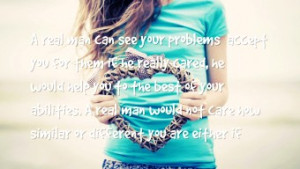 , man Quotes Wallpapers - A real man can see your problems & accept ...