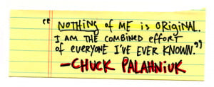Invisible Monsters Chuck Palahniuk Quote