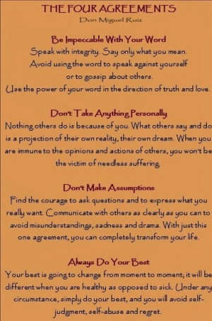 Wise words by Don Miguel Ruiz