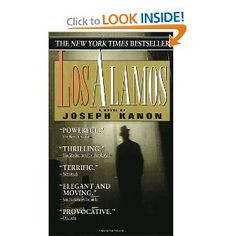 ... Atoms Bombs, Joseph Gordon-Levitt, Los Alamo Novels, Joseph Kanon, 60